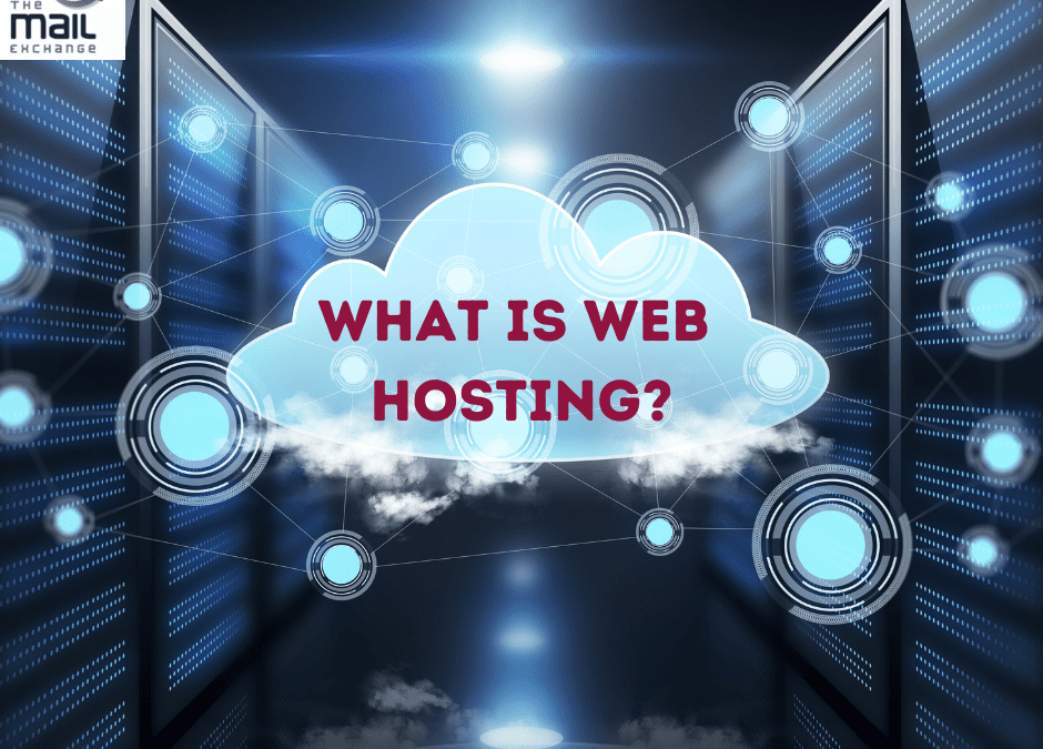 Hosting, what it is and why you need it